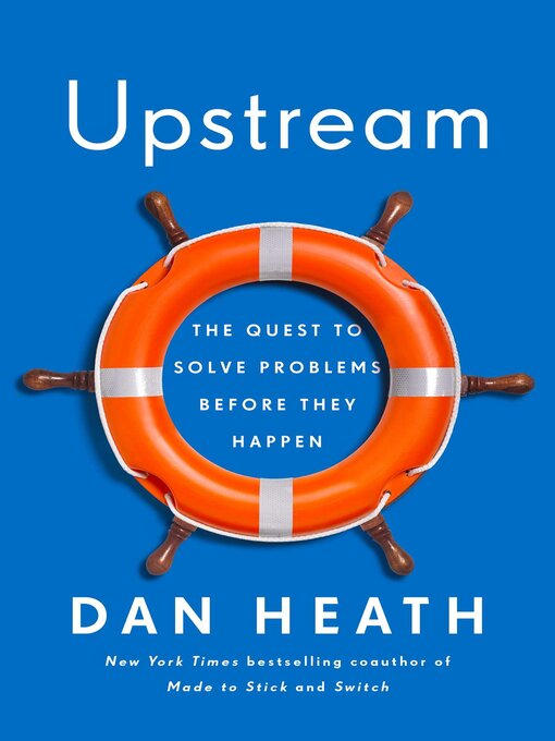 Title details for Upstream by Dan Heath - Available